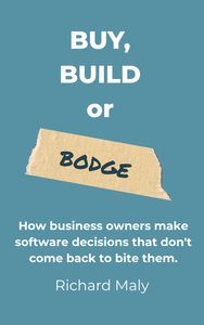 "Buy, Build or Bodge" book cover